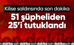 Sarıyer’de kilisede silahlı saldırıyla ilgili 25 kişi tutuklandı