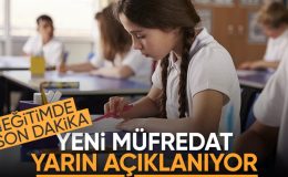 Yusuf Tekin açıkladı: Yeni müfredat yarın kamuoyuyla paylaşılacak